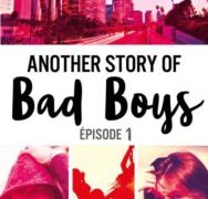 Another Story Of Bad Boy