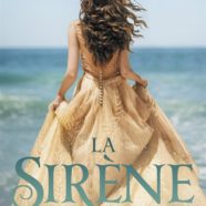 Critique de « La Sirène » de Kiera Cass